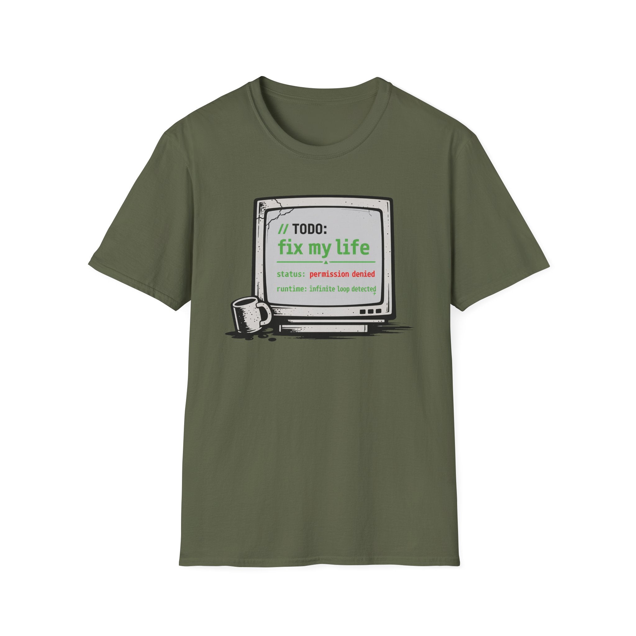 TODO - Fix My Life T-Shirt