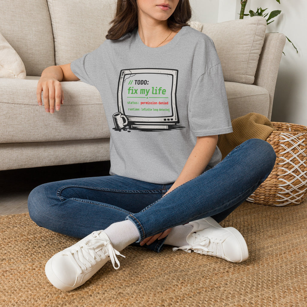 TODO - Fix My Life T-Shirt