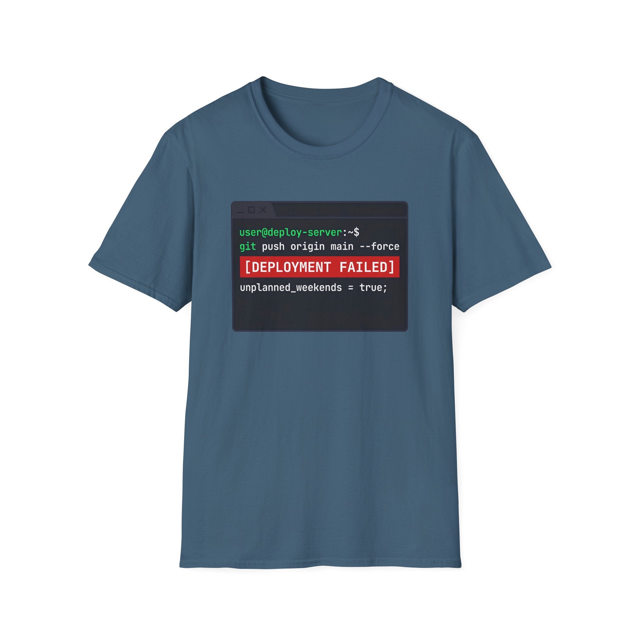 Deployment Failed T-Shirt