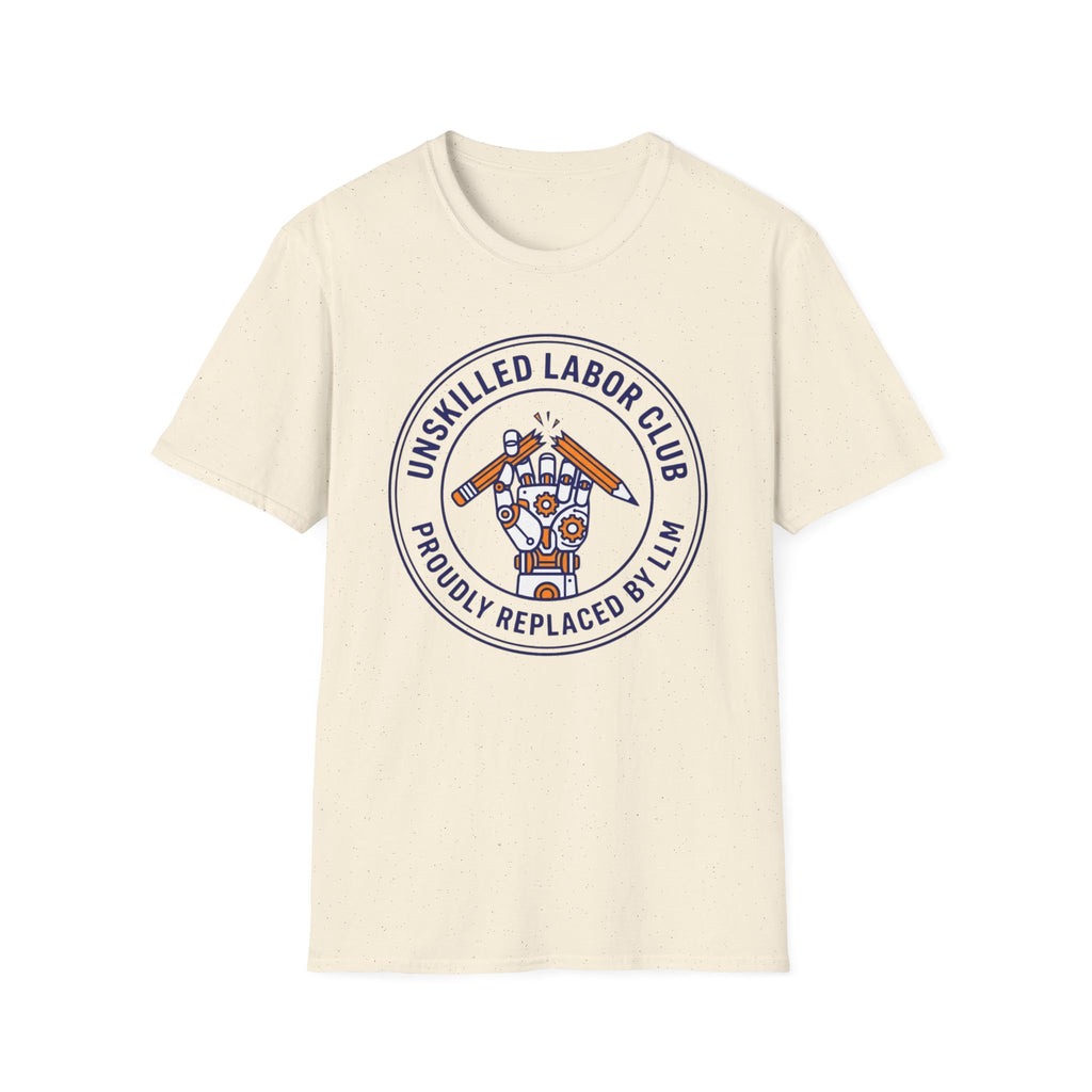 Unskilled Labor Club T-Shirt