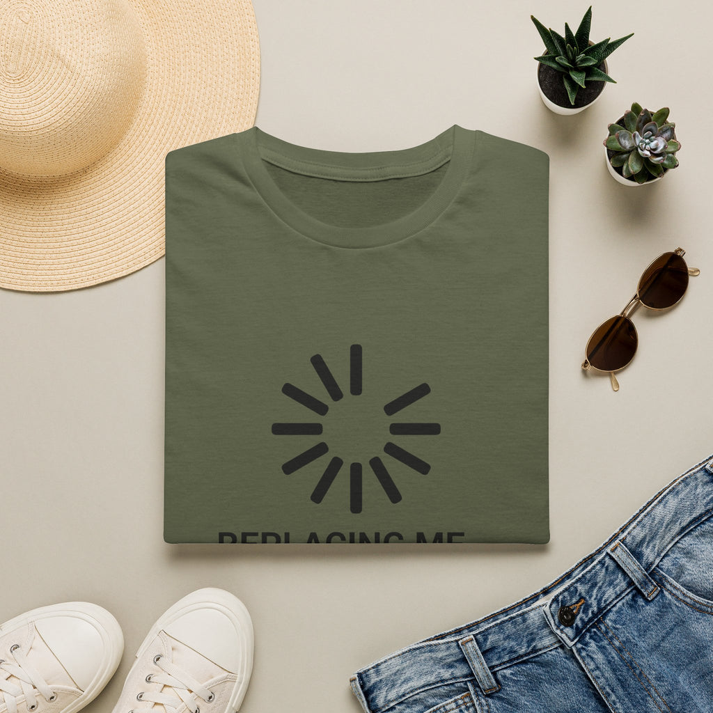 Replacing me T-Shirt