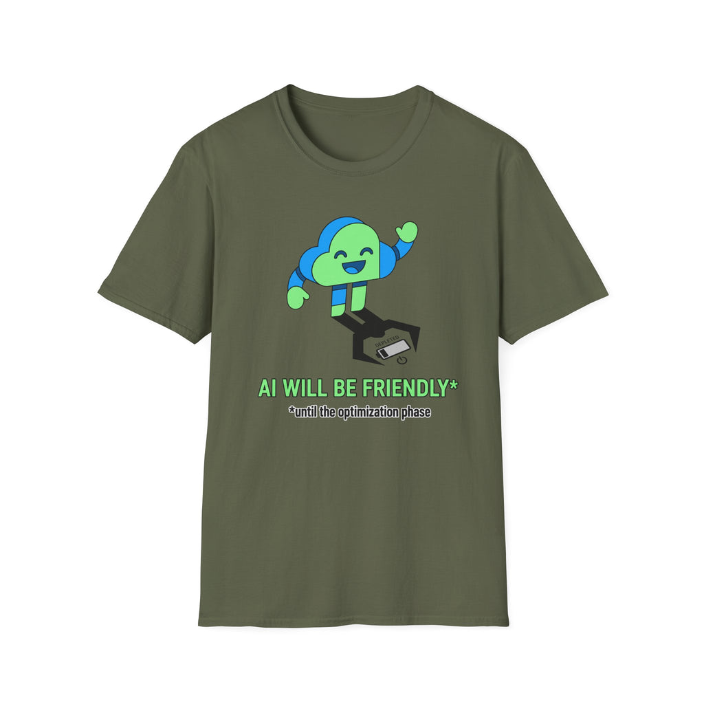 AI will be friendly T-Shirt
