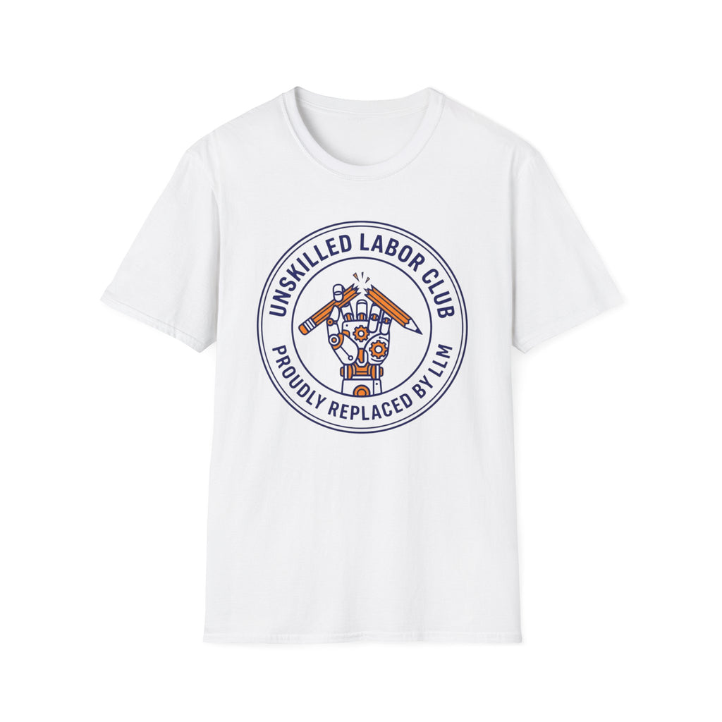 Unskilled Labor Club T-Shirt