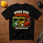 Works Somehow v01 T-Shirt