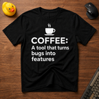 Coffee Features T-Shirt