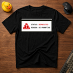 AI Deprecated T-Shirt