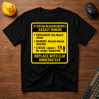 Sys Requirements T-Shirt