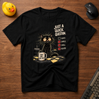 Quick Question v01 T-Shirt