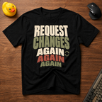 Changes Again v03 T-Shirt