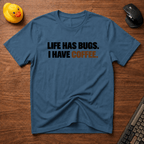 Bugs & Coffee T-Shirt