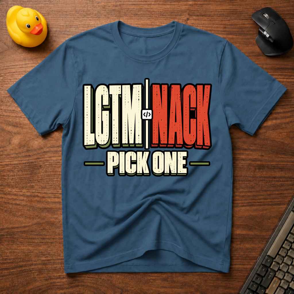 LGTM vs NACK v02 T-Shirt