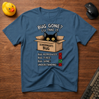 Bug Gone v01 T-Shirt