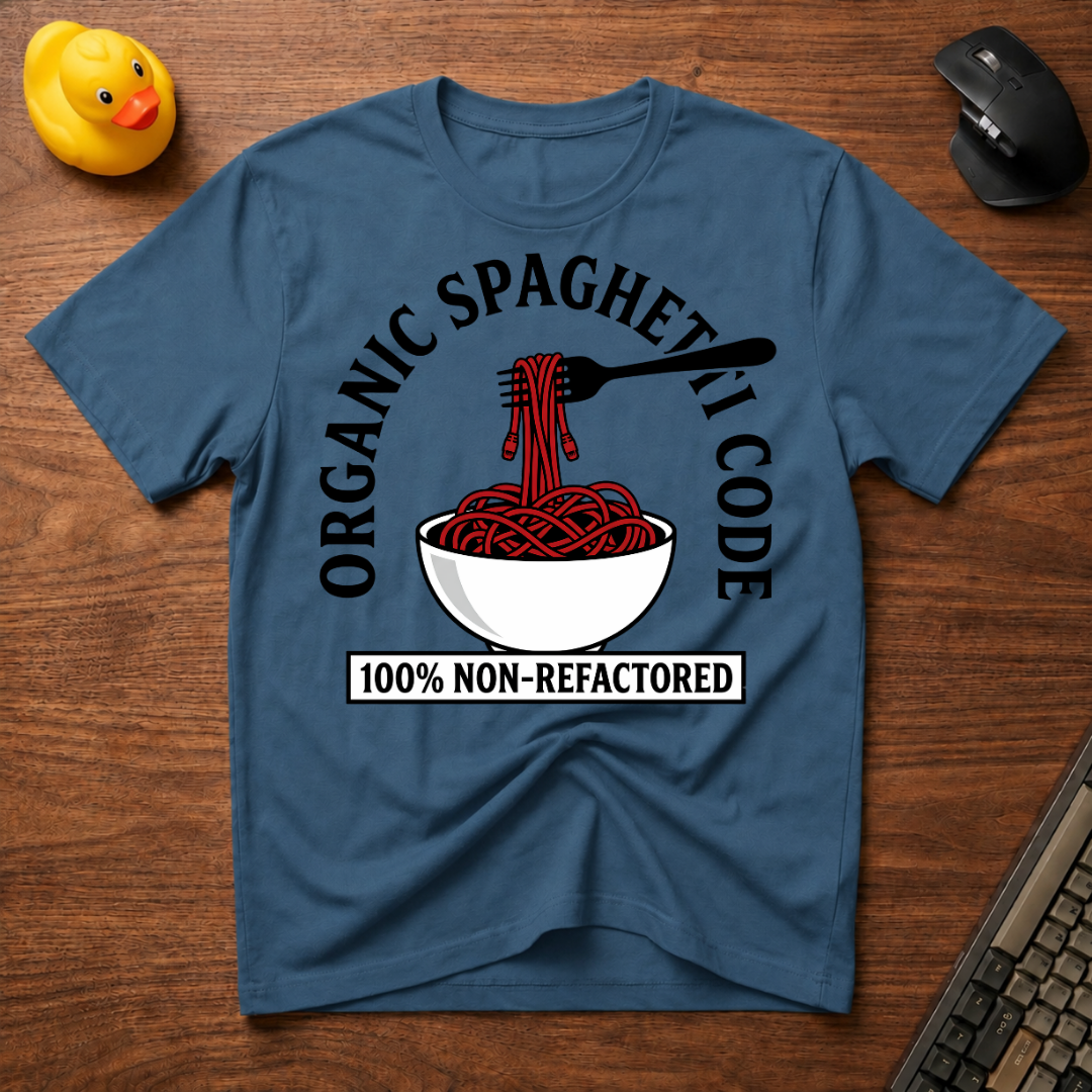 Non-Refactored T-Shirt