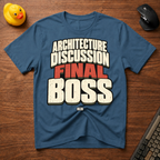 Final Boss v02 T-Shirt