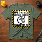 Meeting Warning T-Shirt
