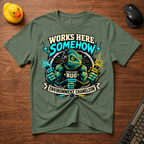 Works Somehow v02 T-Shirt