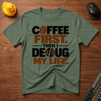 Coffee & Debug v02 T-Shirt