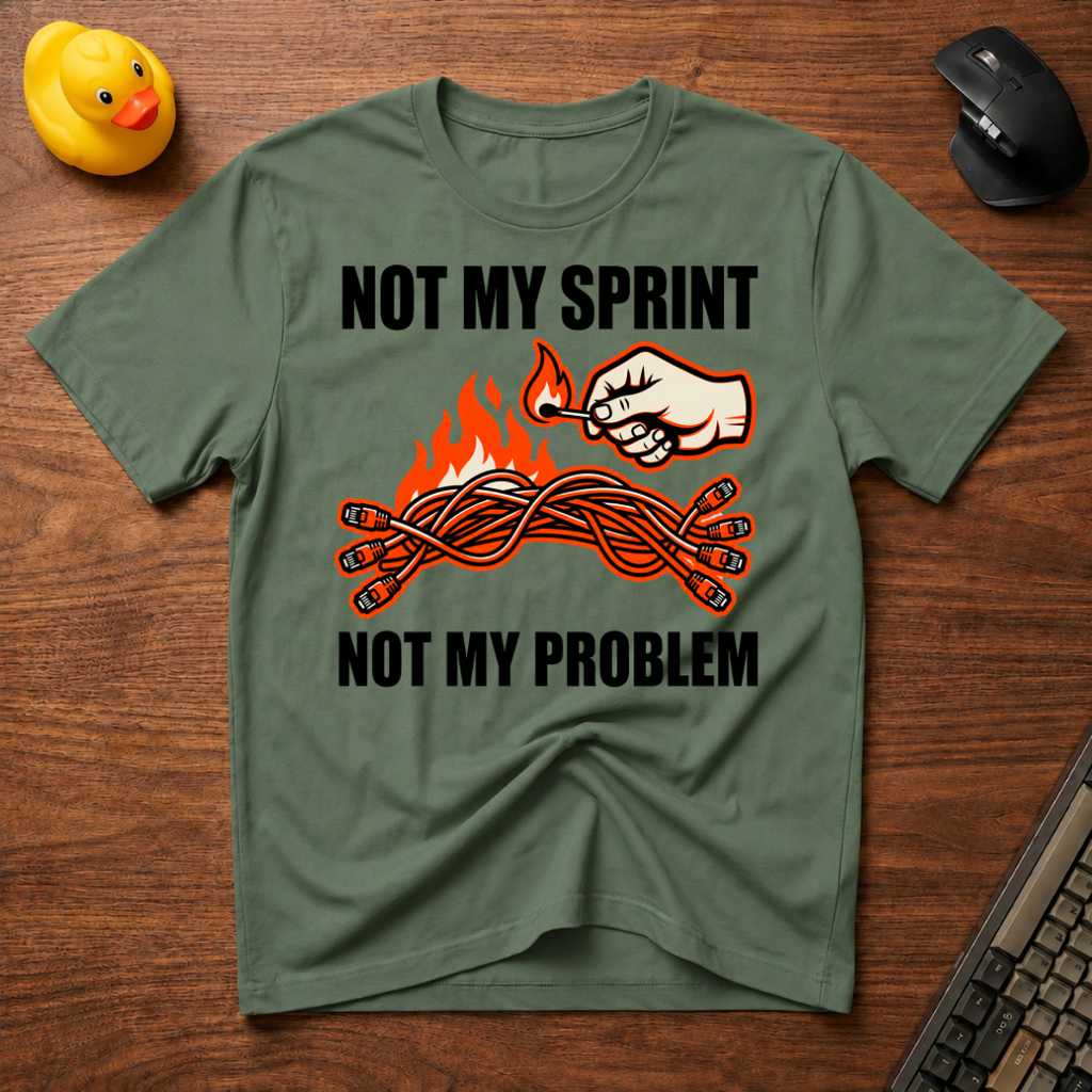 Not My Sprint T-Shirt