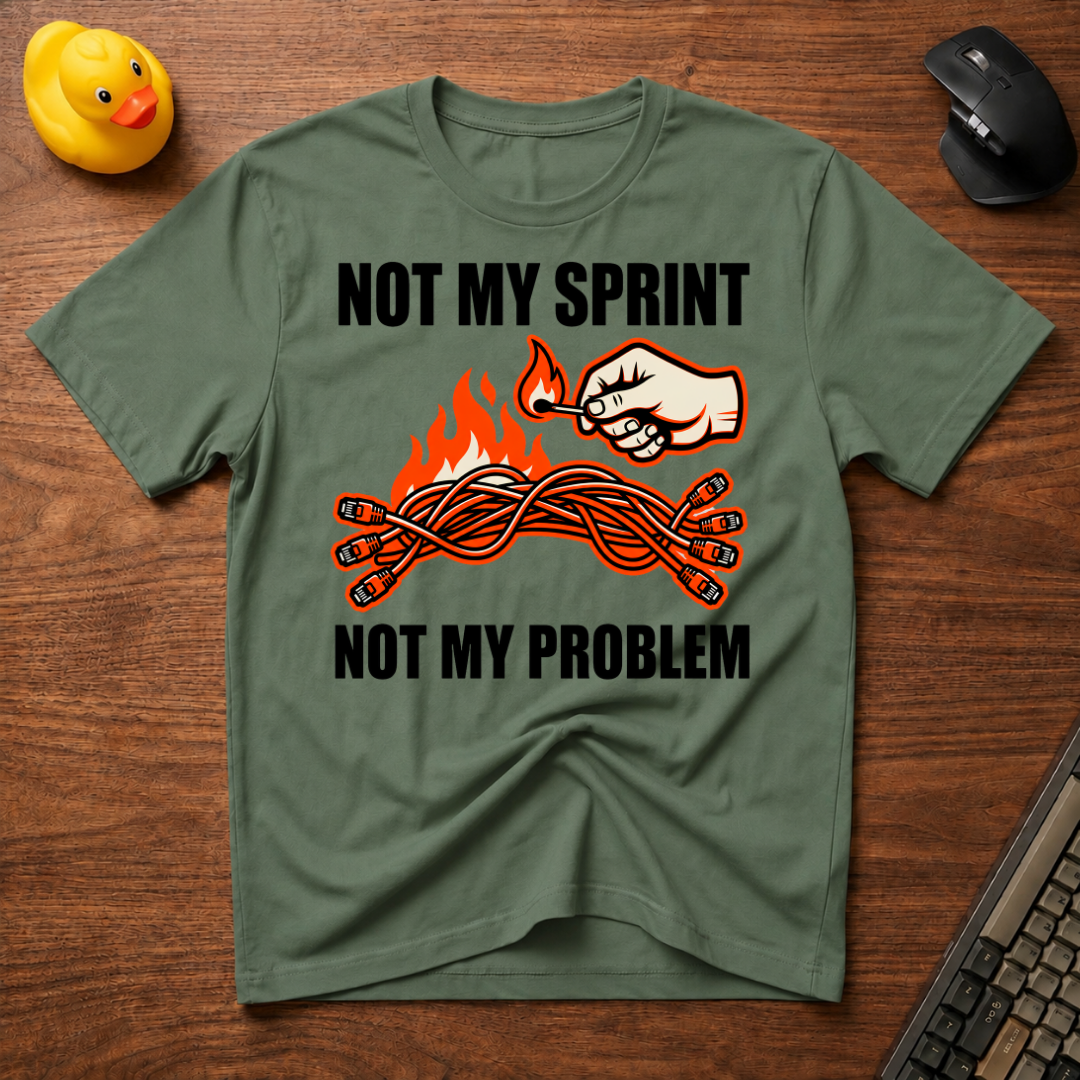 Not My Sprint T-Shirt