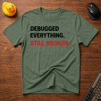 Still Broken v01 T-Shirt