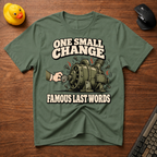 Small Change v01 T-Shirt