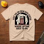 Visit OnPrem T-Shirt