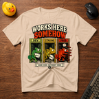 Works Somehow v01 T-Shirt
