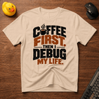 Coffee & Debug v01 T-Shirt