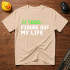 Figure My Life T-Shirt