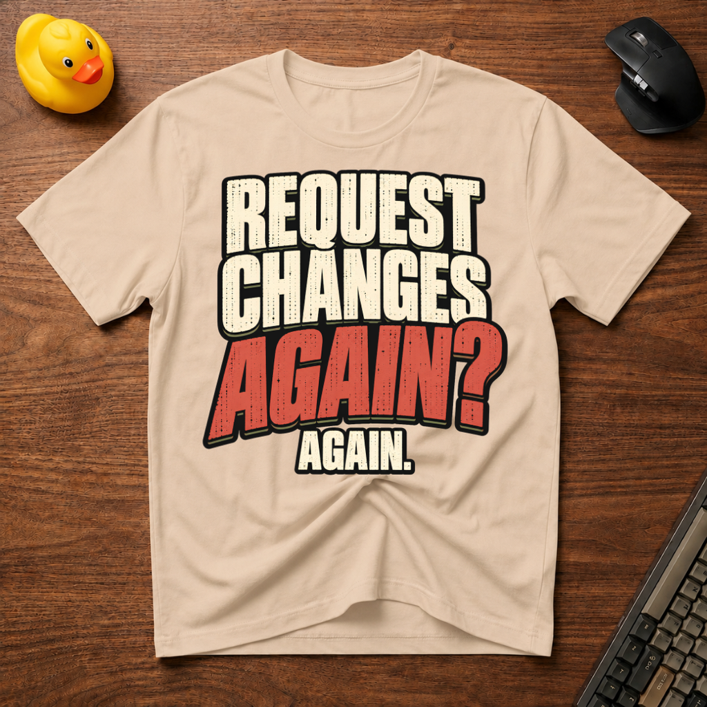 Changes Again v04 T-Shirt