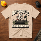 Review Queue v01 T-Shirt