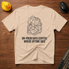 Uptime Dies T-Shirt