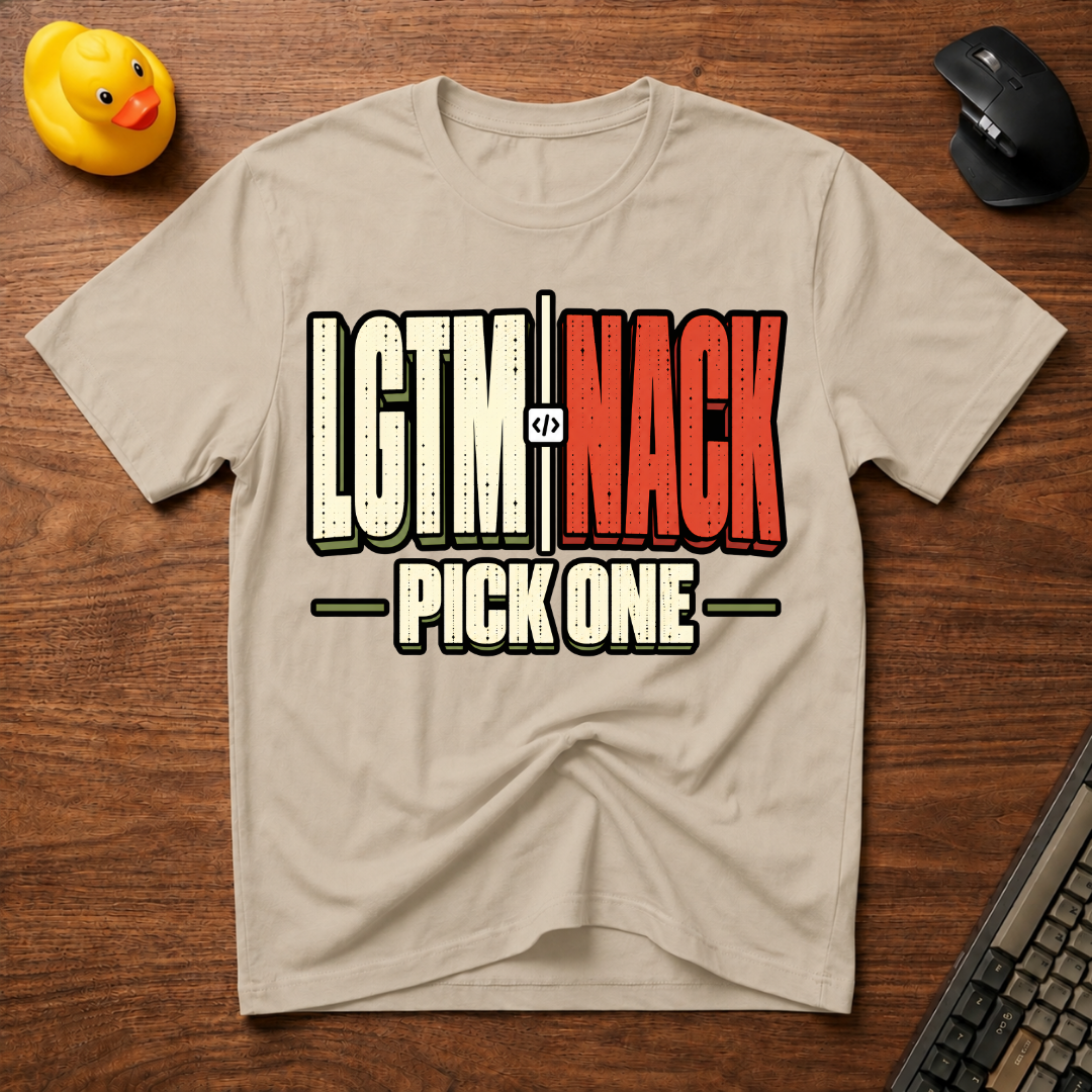 LGTM vs NACK v02 T-Shirt