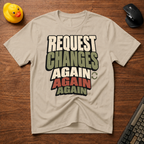 Changes Again v03 T-Shirt