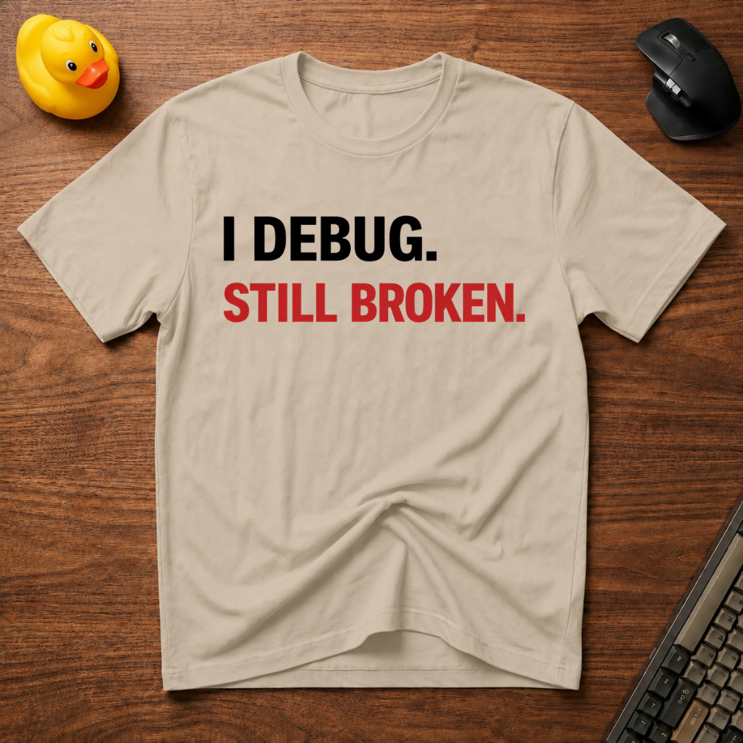 Still Broken v02 T-Shirt