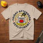 Friday Deploy T-Shirt