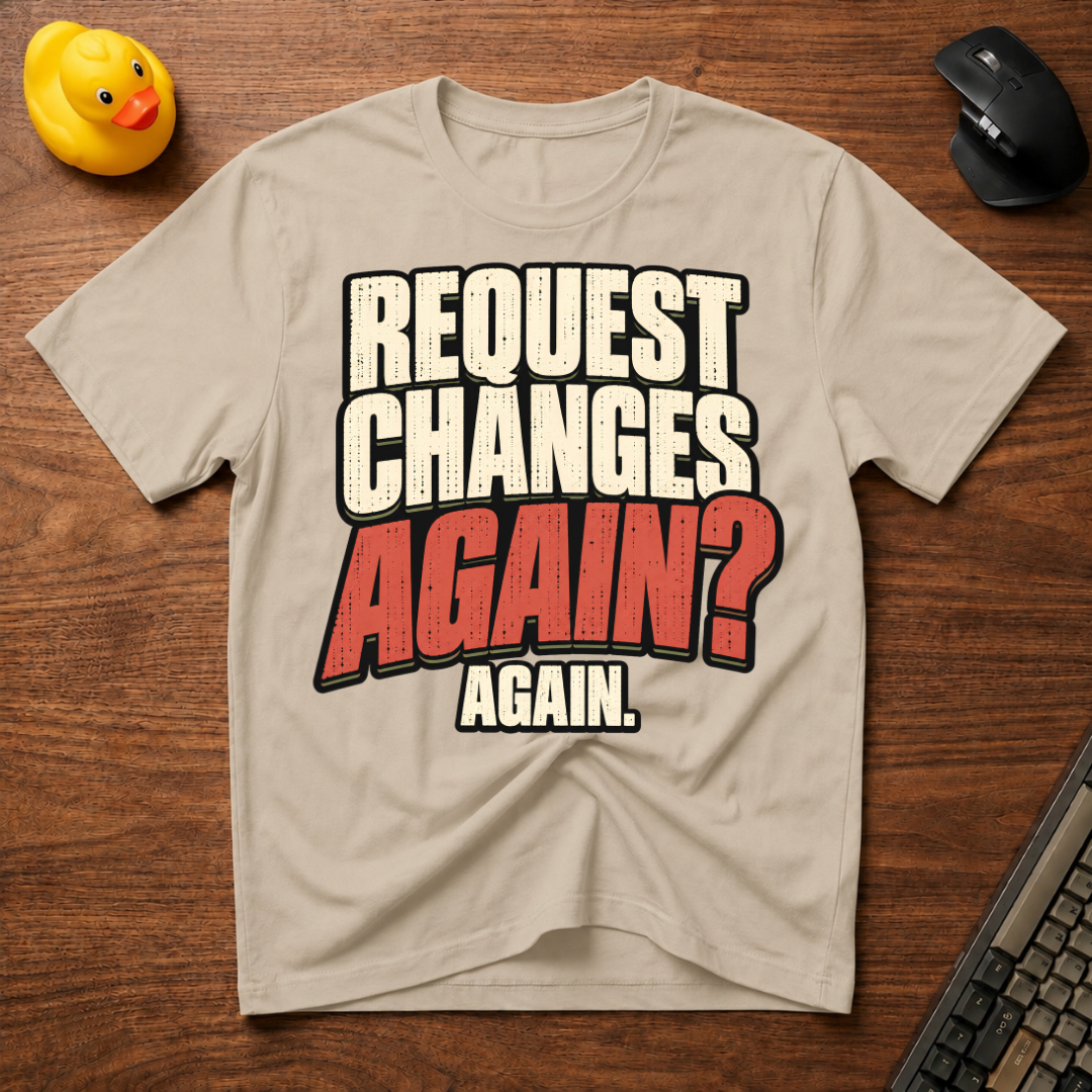 Changes Again v04 T-Shirt