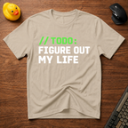 Figure My Life T-Shirt