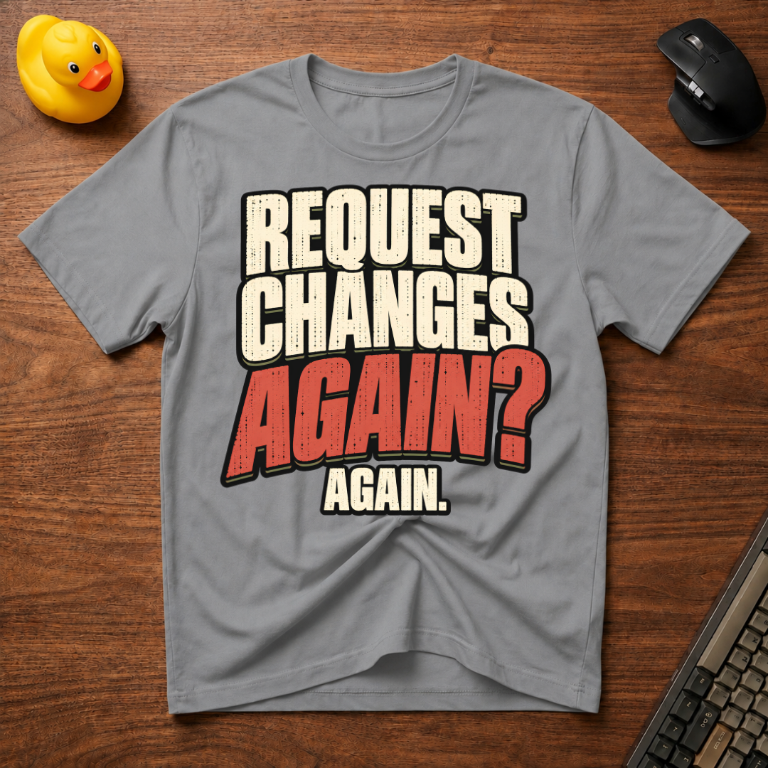 Changes Again v04 T-Shirt