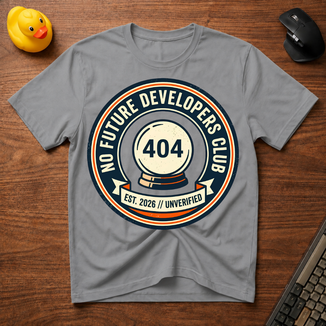 No Future Devs T-Shirt