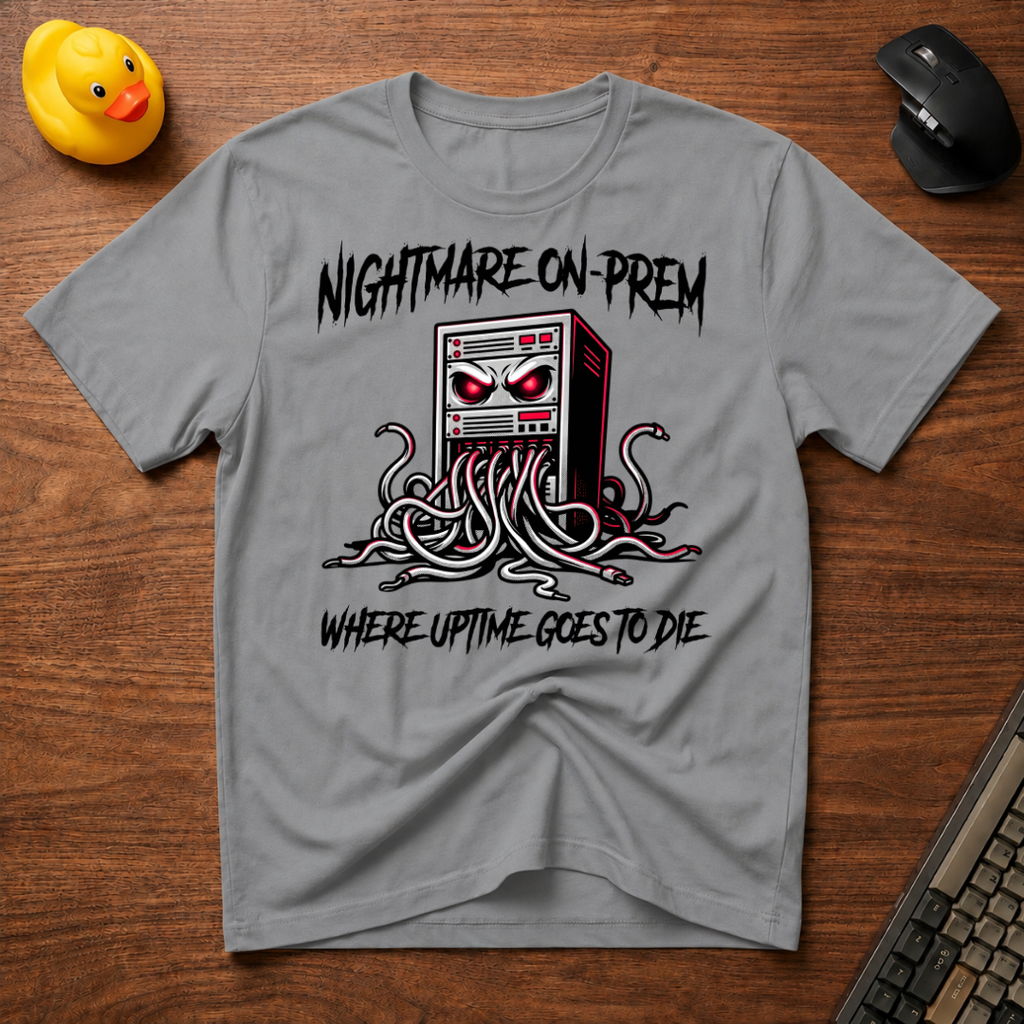 OnPrem Horrors T-Shirt