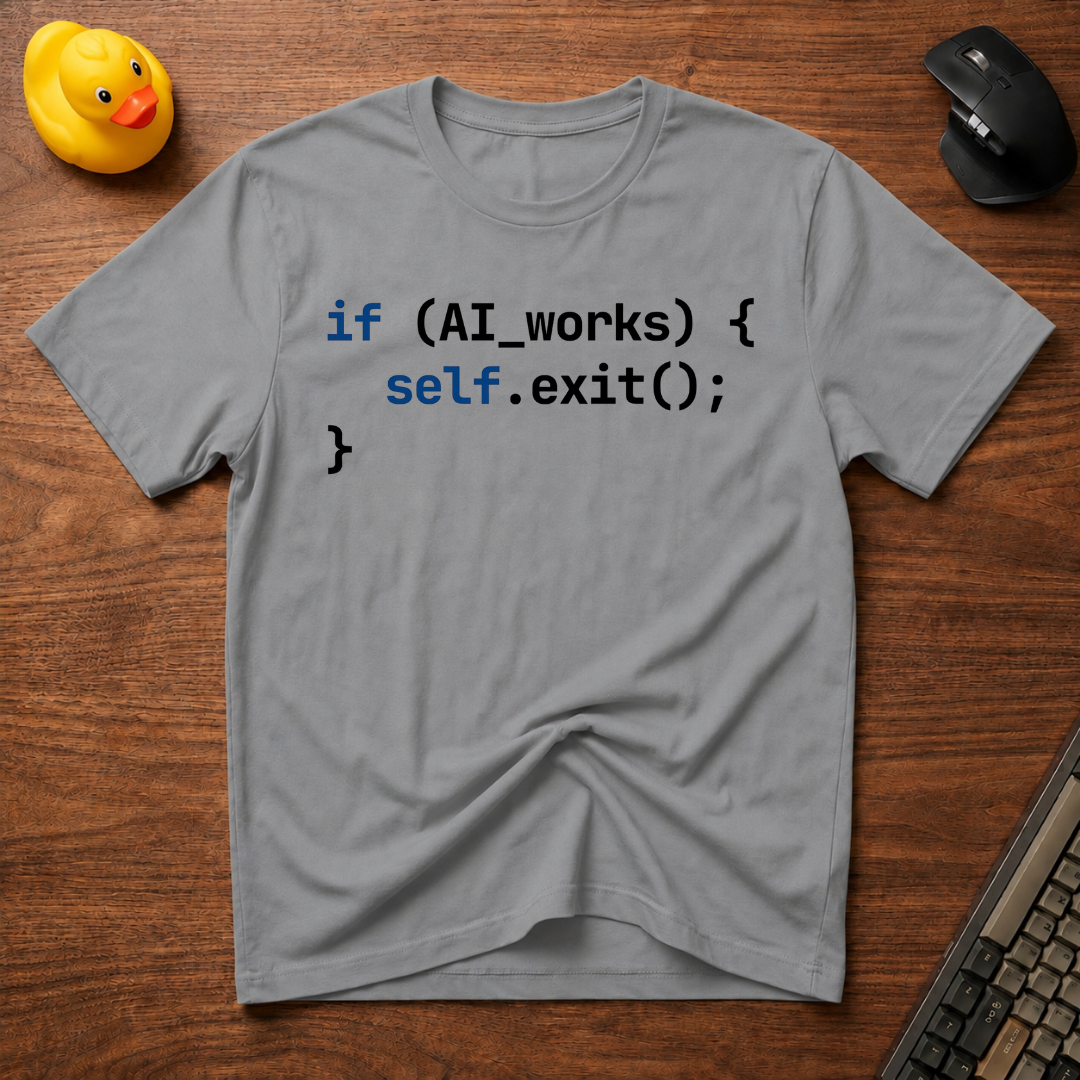 self.exit() T-Shirt