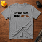 Bugs & Coffee T-Shirt