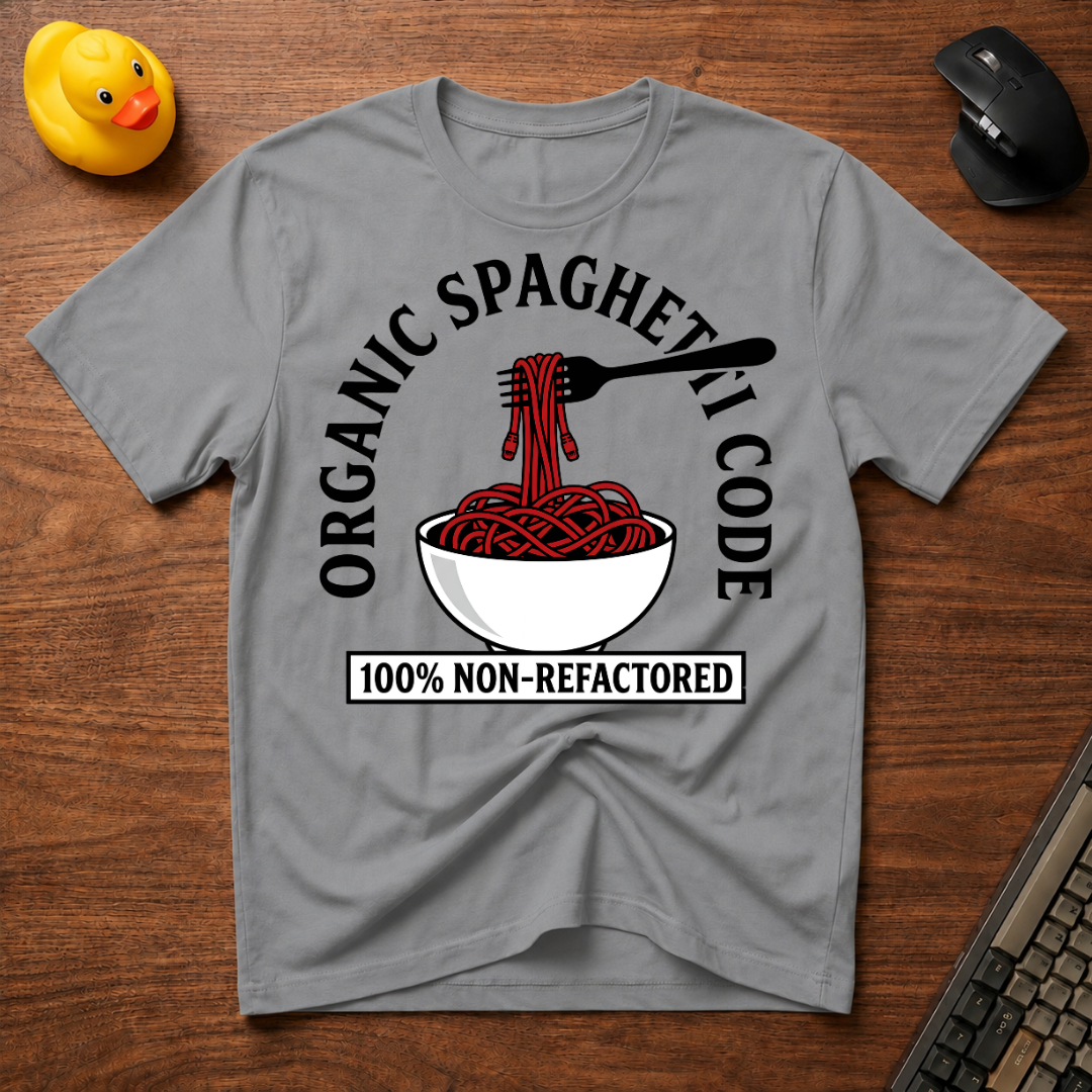 Non-Refactored T-Shirt