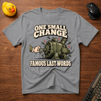 Small Change v01 T-Shirt