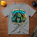 Works Somehow v02 T-Shirt