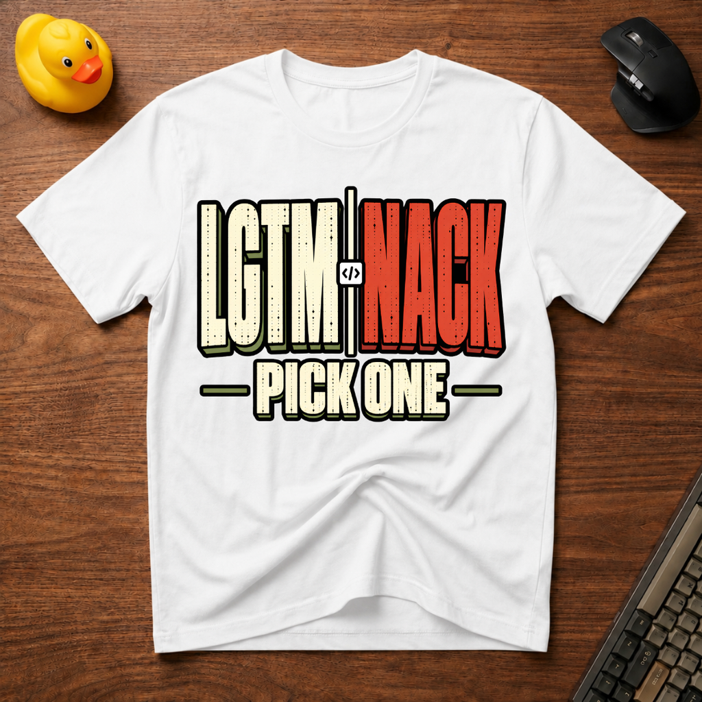 LGTM vs NACK v02 T-Shirt