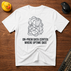 Uptime Dies T-Shirt