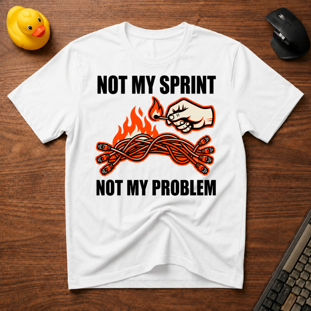 Not My Sprint T-Shirt