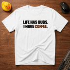 Bugs & Coffee T-Shirt